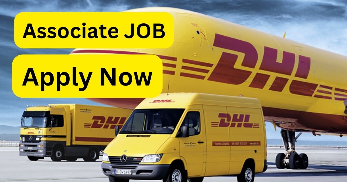 DHL Vacancy For Associate