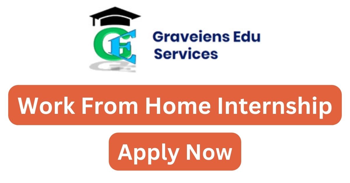 Graveiens Eduservices Work From Home Internship