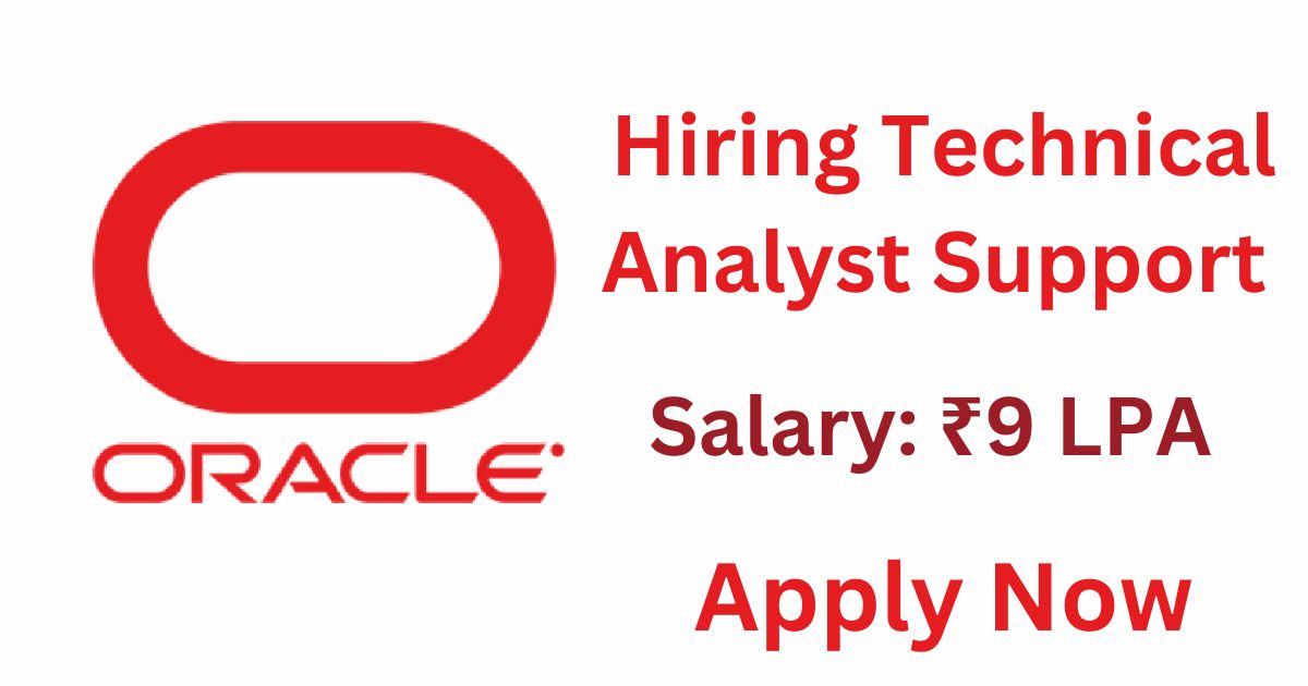 Oracle Freshers Hiring For Technical Analyst Support