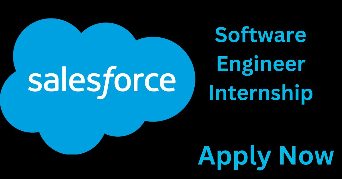 Salesforce Software Engineer Internship 2024