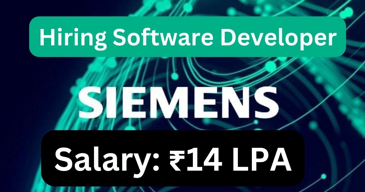 Siemens Hiring Software Developer