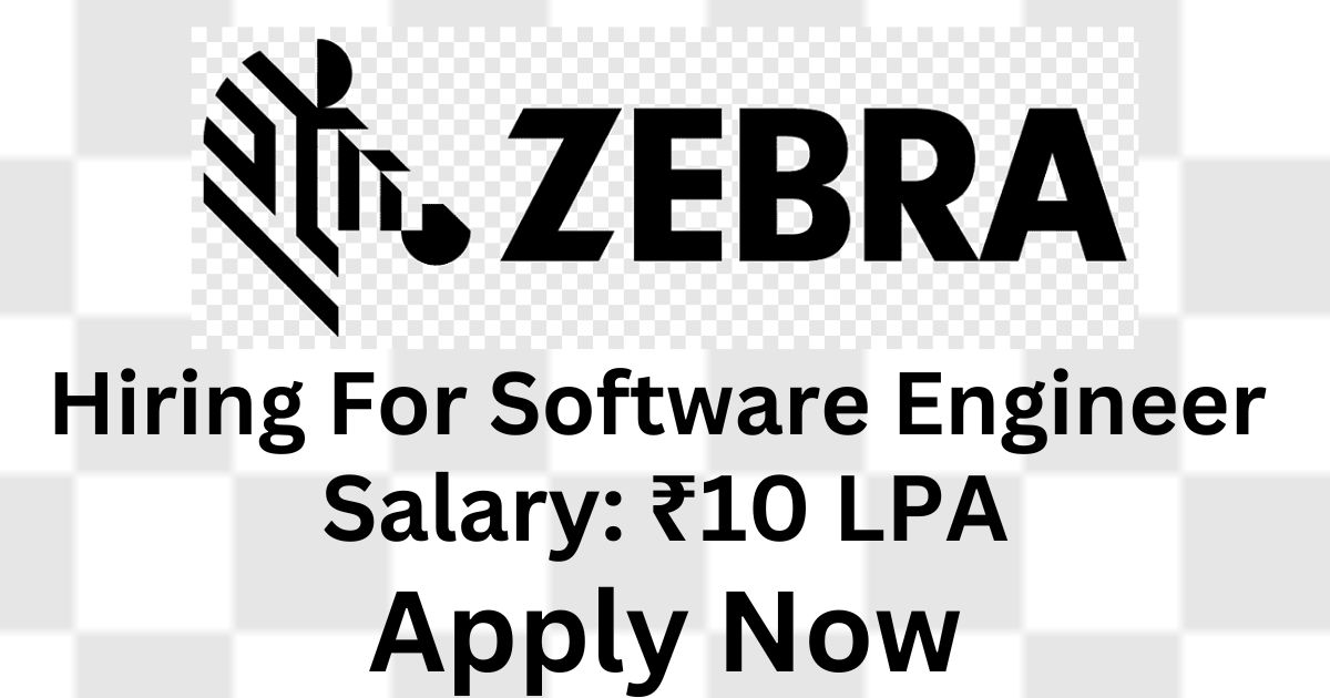 Zebra Hiring For Software Engineer
