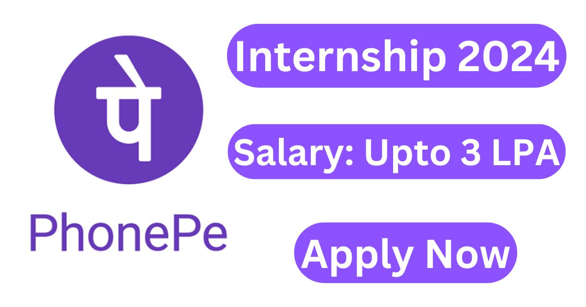 PhonePe Internship 2024